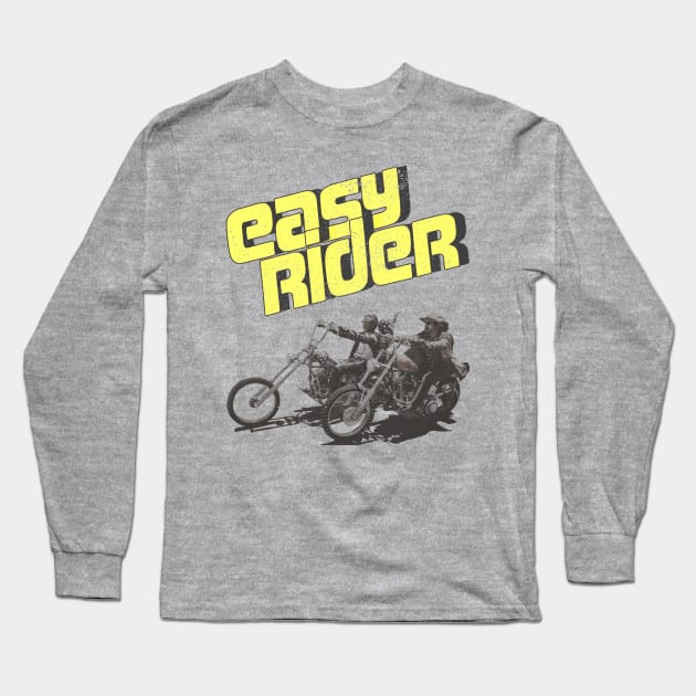 Easy Rider Born To Be Wild Long Sleeve T-Shirt by darklordpug